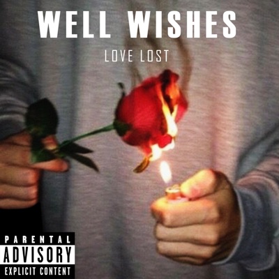 Well Wishes (Love Lost) - Single