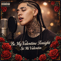 Be My Valentine Tonight / Sé Mi Valentín - Ansel king Cover Art