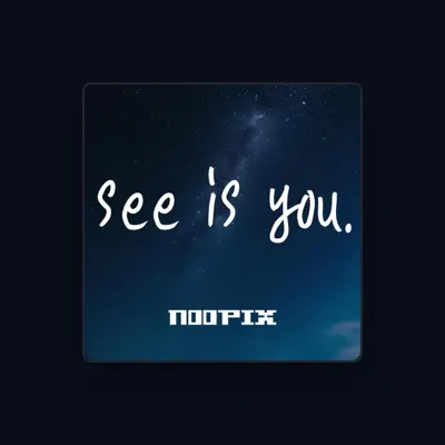 Listen to Noopix, watch music videos, read bio, see tour dates & more!