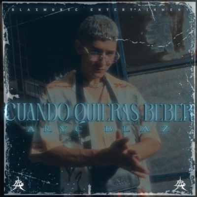 Cuando quieras beber - Single