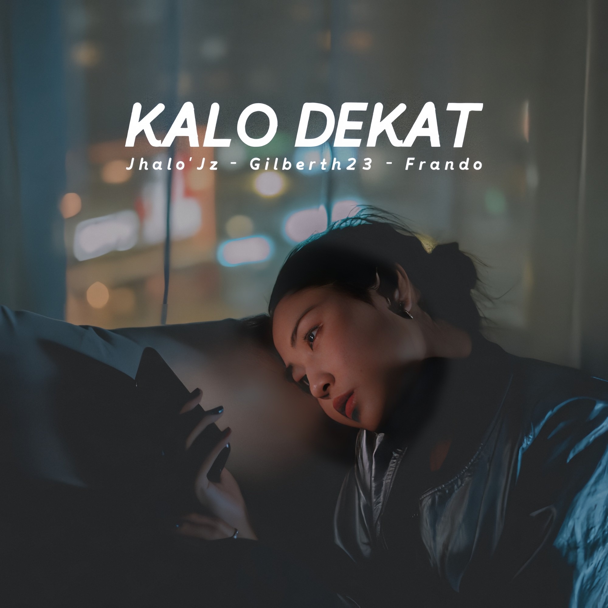 Kalo Dekat - Single