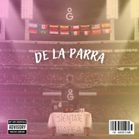 De la parra: Sientate y rapea Session, Vol. 52 - Single - OG STUDIO