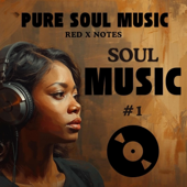 Pure Soul Music #1