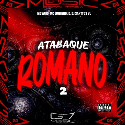 Atabaque Romano 2 (feat. Mc Anjo) - Single