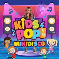 Minidisco — KidsPop, Monique Smit