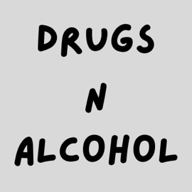 Drugs n Alcohol Maggot Mouf