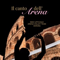 Il canto dell'arena (feat. Giovanni Danieli & Piero Vallero) [Inno Ufficiale Arena Volley Team Verona] - Single - Labirinto Choir & Luca Ward