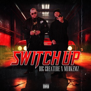 Switch Up (feat. Murkemz)