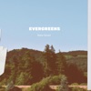 Evergreens - Single