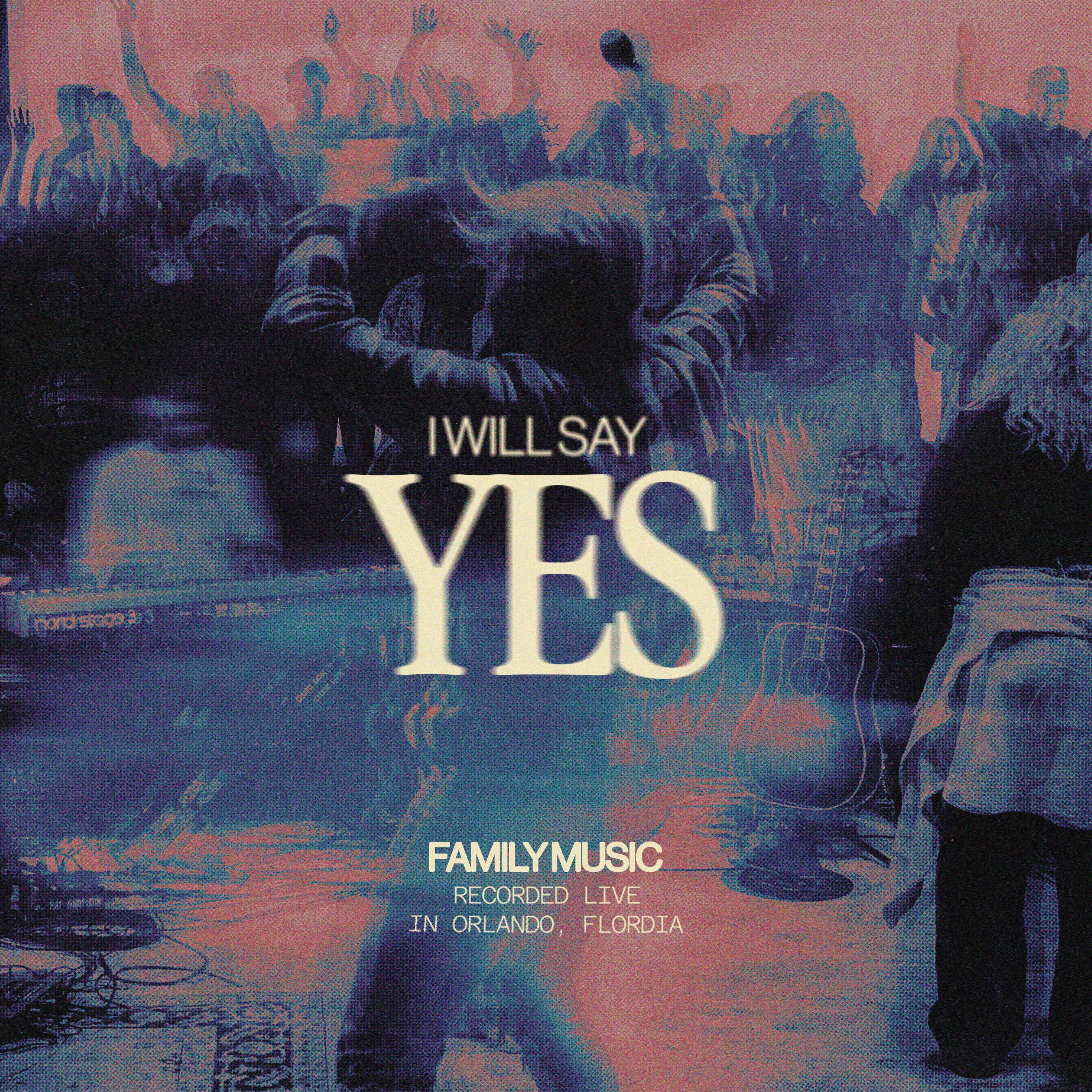 I Will Say Yes