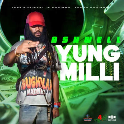Yung Milli (feat. Bragga Phelps) - Single