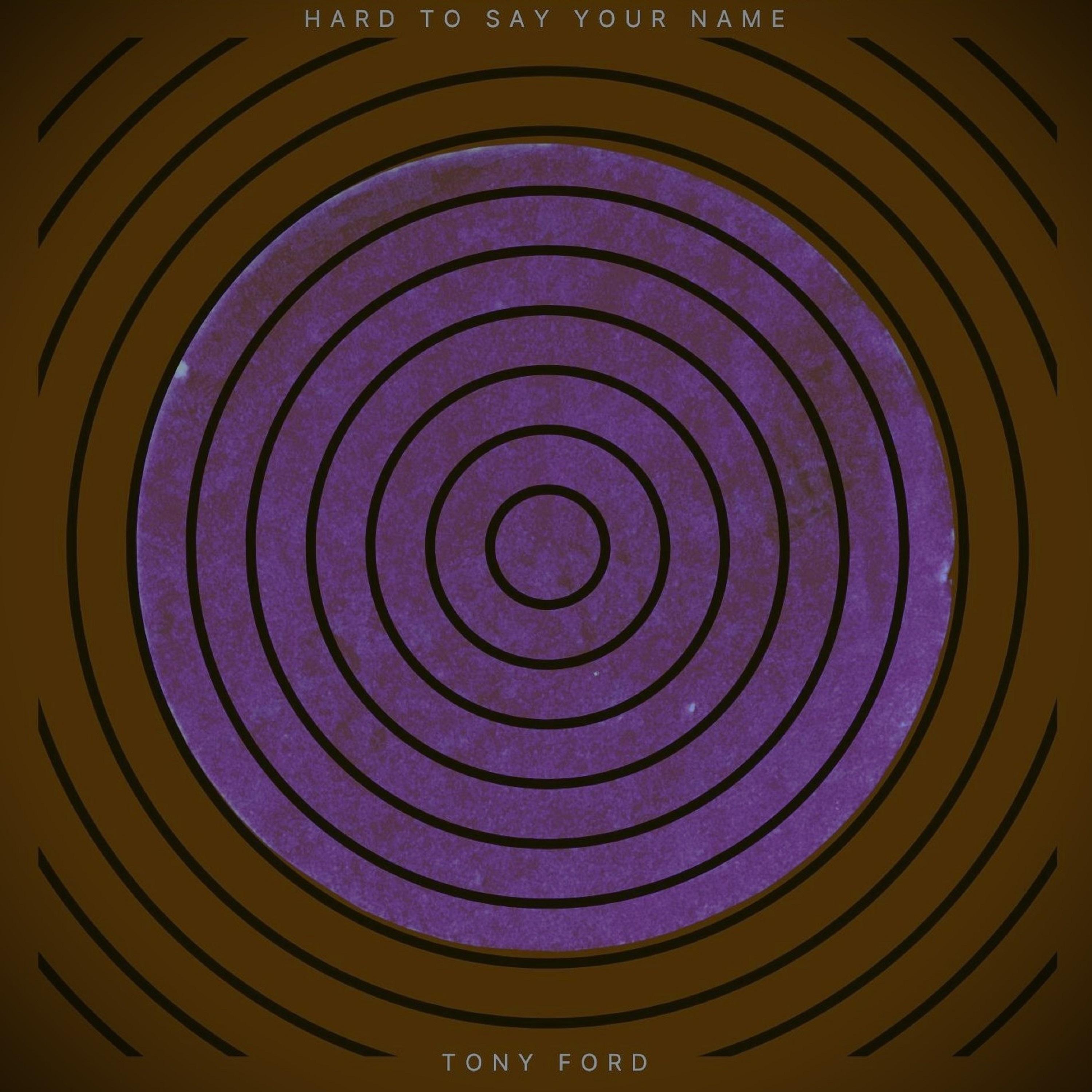 Hard to Say Your Name - Single