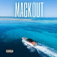 Mack Out - Single - Dope Tomorrow