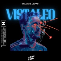 VISTALEO (feat. Blanka) - Single - Suce Crème