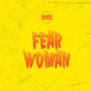 Fear Woman - Single