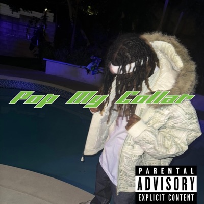 Pop My Collar - Single