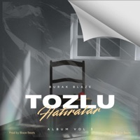 Tozlu Hatıralar - Burak Blaze