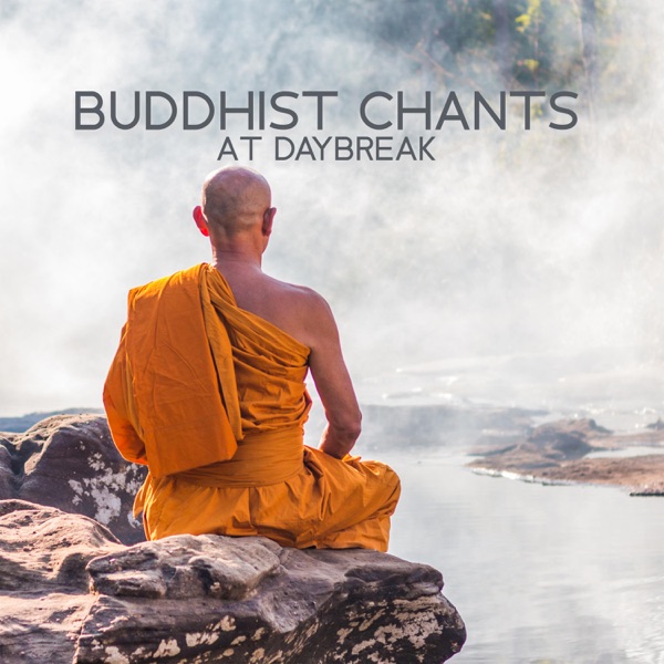 Buddhist Chants at Daybreak: Tibetan Bowls, Bansuri Flute, Meditation