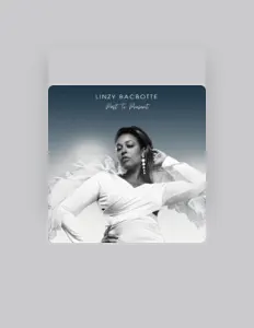 Listen to Linzy Bacbotte, watch music videos, read bio, see tour dates & more!