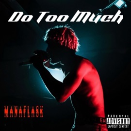 Do Too Much Manaflask
