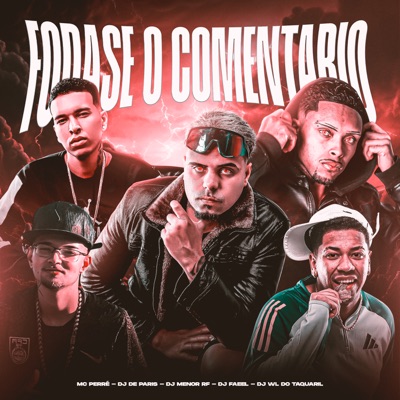 Foda-Se o Comentário - Single
