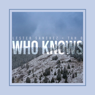 Who Knows - Single