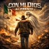 CON MI DIOS AL FRENTE