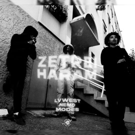 ZETREI HARAM (feat. LVWEST & NEMO) Mode S