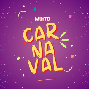 Muito Carnaval (feat. MC MAGRINHO)