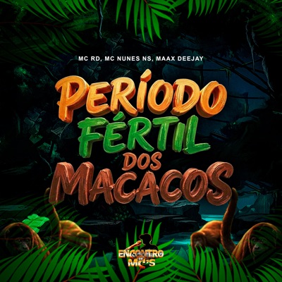 Periodo Fértil Dos Macacos - Single