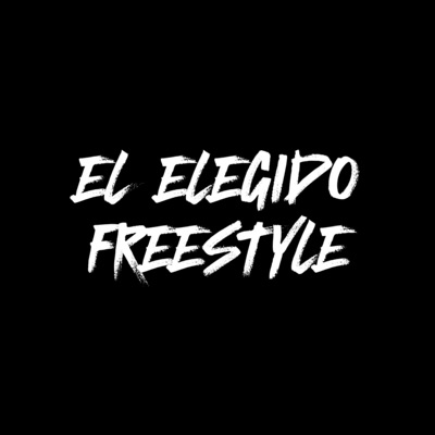 El Elegido (FREESTYLE) - Single