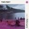 Lost Your Ghost - Two Feet lyrics
