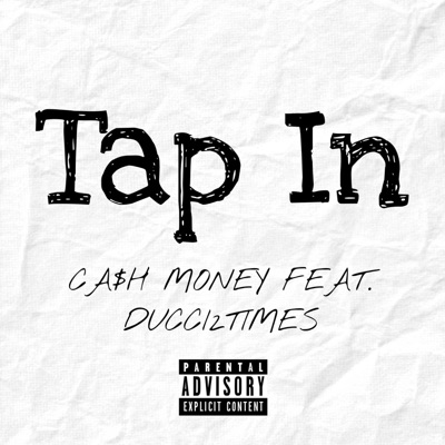 Tap In (feat. Ducci2Times) - Single