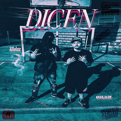 DICEN (feat. 6RAU) - Single