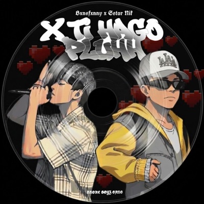 X TI HAGO PLUHH (feat. Sstar Nik) - Single