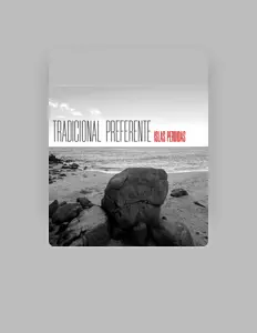 Ouça Tradicional Preferente, assista a videoclipes, leia a biografia, veja as datas das turnês e mais!