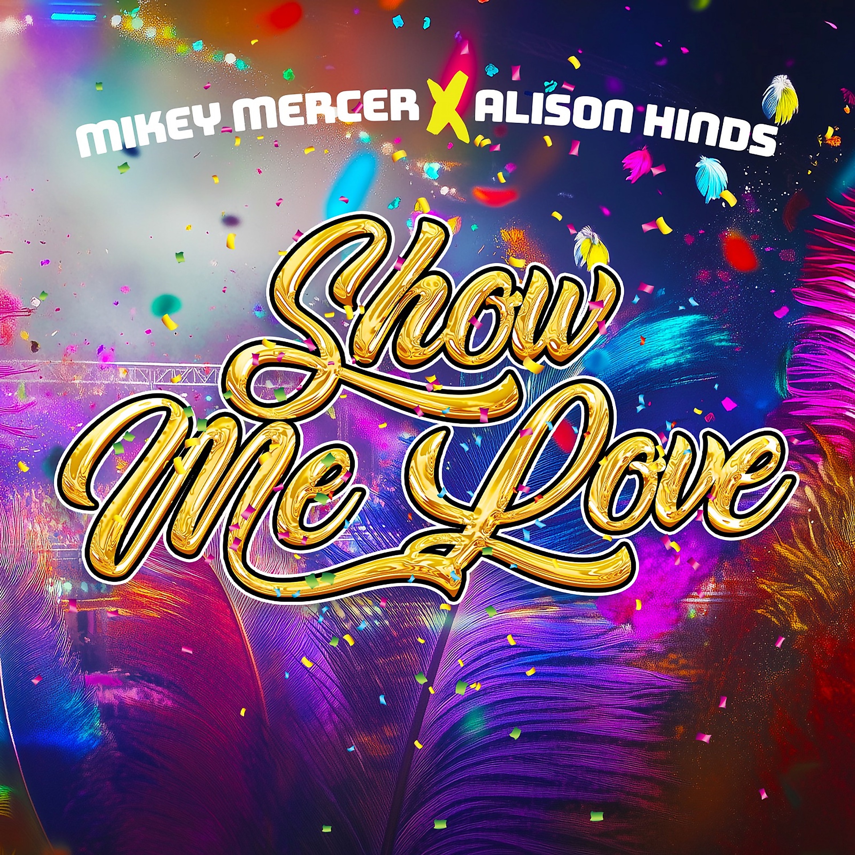 Show Me Love - Single