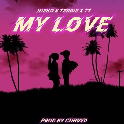 My Love - Single