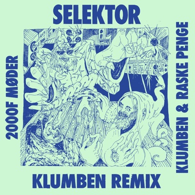 Selektor (Klumben Remix) - Single