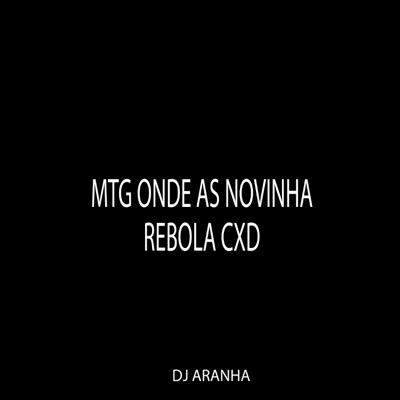 Mtg Onde as Novinha Rebola Cxd - Single