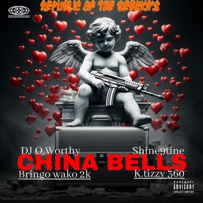 China Bells (feat. Shine9ine, Bringo wako 2k & K.tizzy) - Single