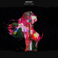 Only You - Single - Mazcot