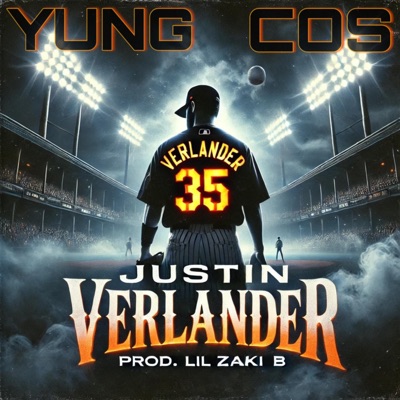 Justin Verlander (feat. Yung COS) - Single