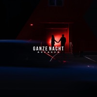 GANZE NACHT - Single - AceAcer