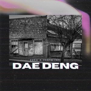 Dae Deng (feat. Vesta Ivy)