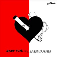 All in Your Feelings - Single - Short Fuz3