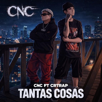 Tantas cosas (feat. Crtrap oficial & Yukit) - Single