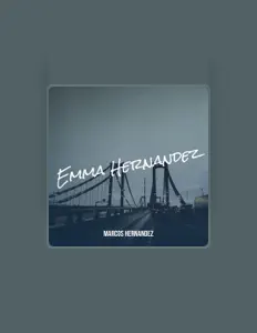 聆聽 marcos hernandez、觀看音樂影片、閱讀小傳、查看巡演日期等！