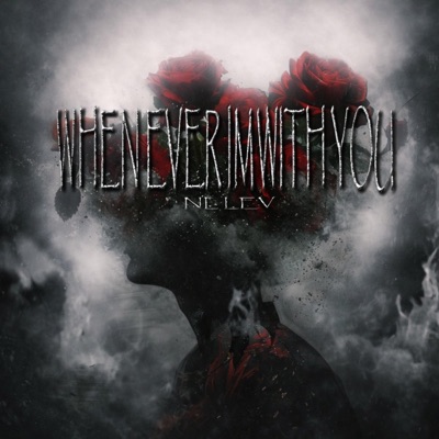 Whenever Im With You - Single