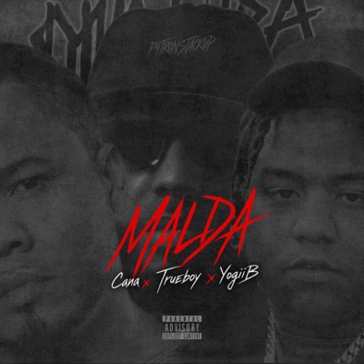 MALDA (feat. Trueboy & Yogii B) - Single